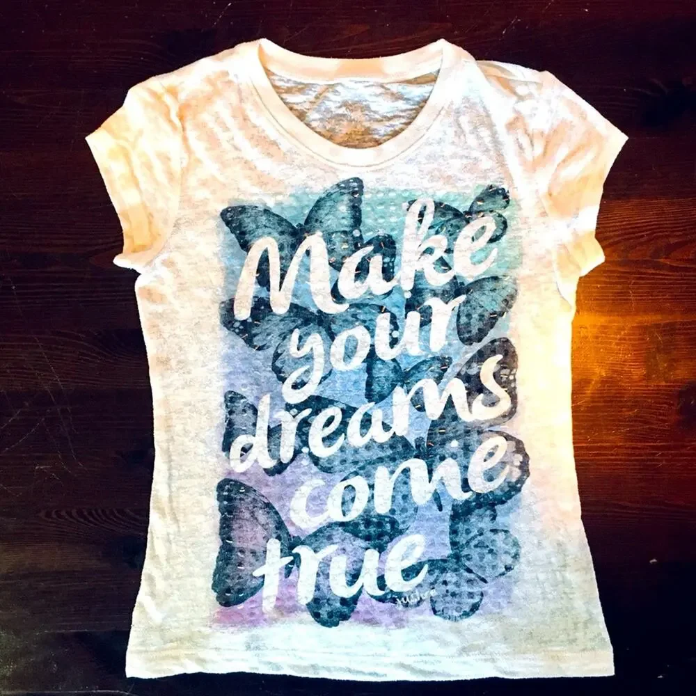 Make Your Dreams Come True Girl Shirt